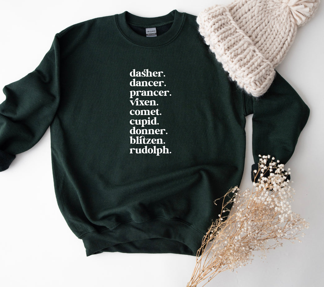 Dasher dancer sweatshirt