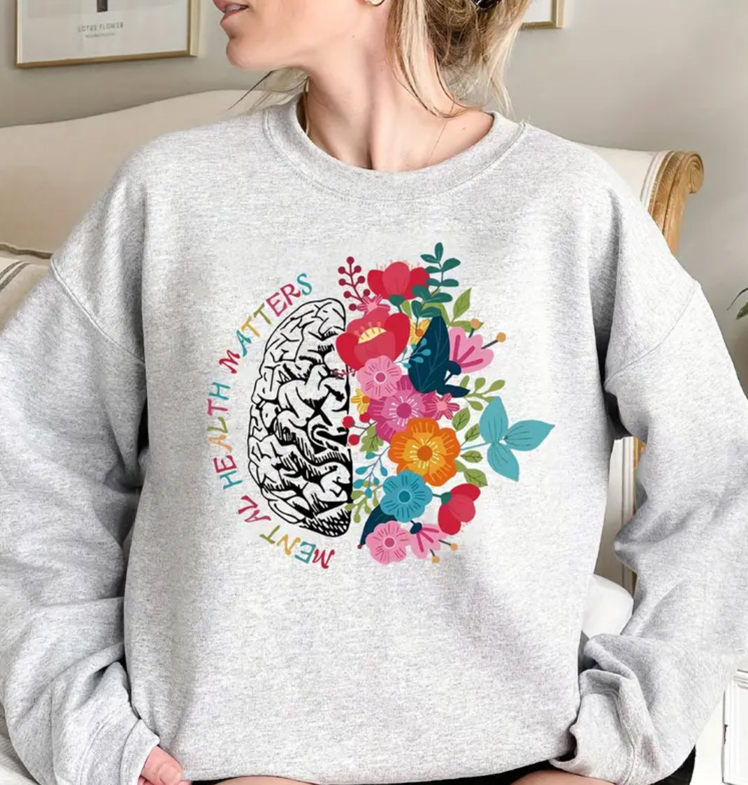 Mental health matters sweatshirt