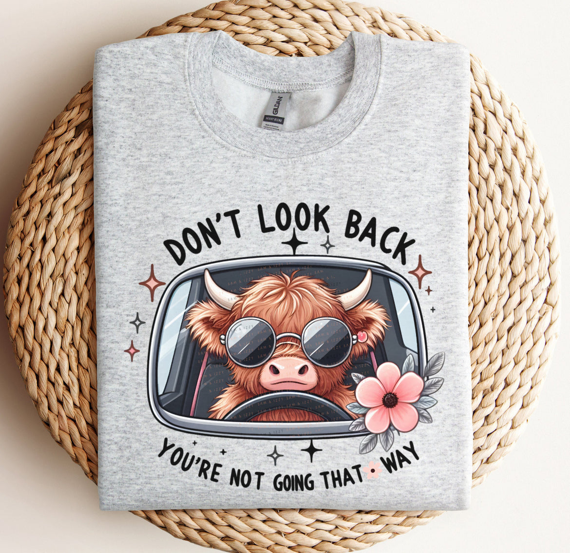 Don’t look back highland cow sweatshirt