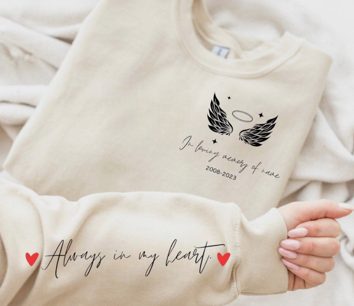 In memory of sweatshirt