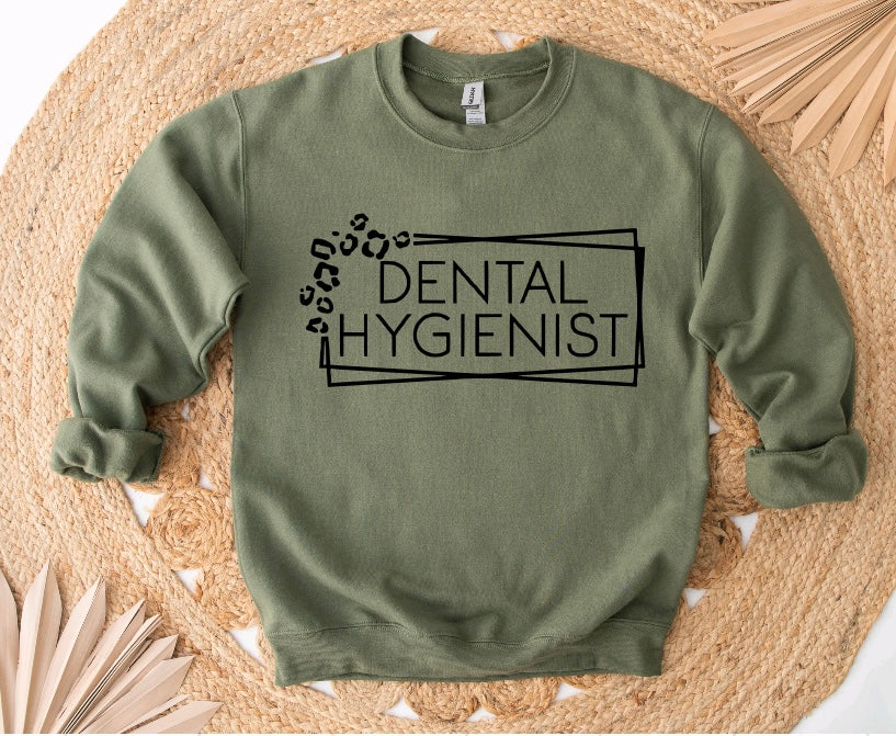 Dental hygienist sweatshirt