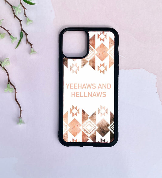 Yeehaws & hellnaws phone cases