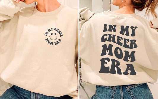 In my cheer mom era sweatshirt