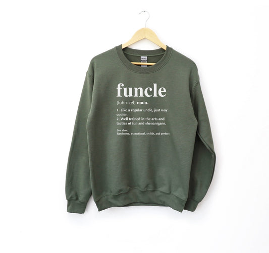 Funcle sweatshirt