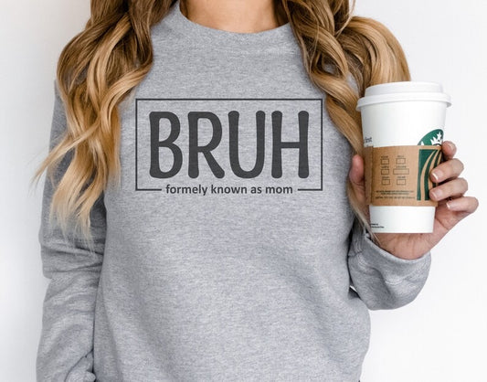 Bruh sweatshirt