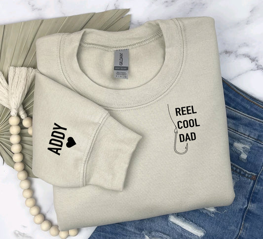 Reel cool dad sweatshirt