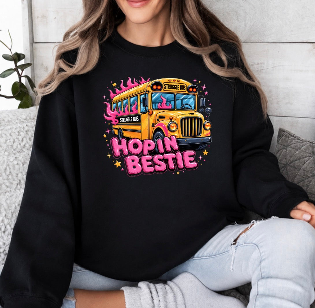 Hop in Bestie sweatshirt