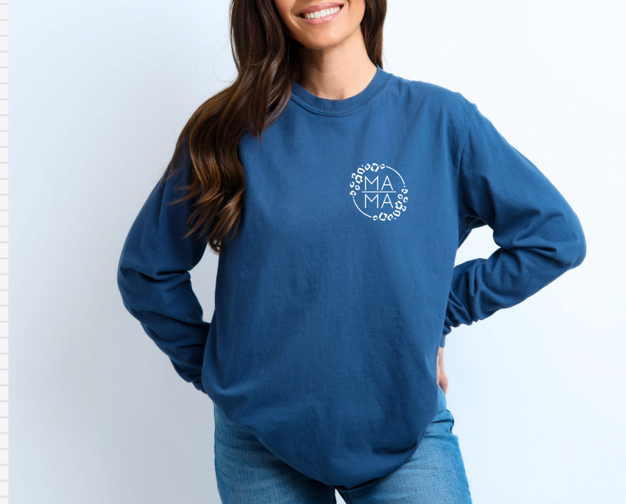 Mama long sleeve t shirt