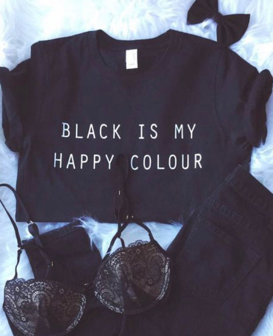 Black is my happy colour tee