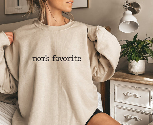 Moms favourite sweatshirt