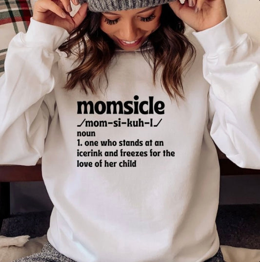Momsicle sweatshrit