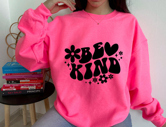 Be kind sweatshirt