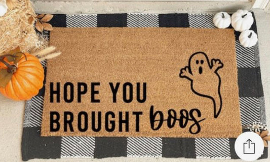 Hope you brought boos doormat