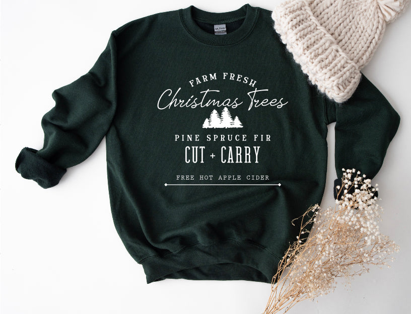 Farm fresh Christmas trees sweatshrit