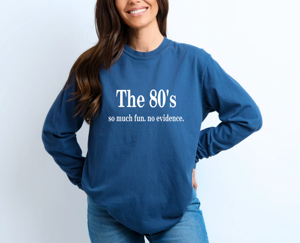 The 80s long sleeve t shirt