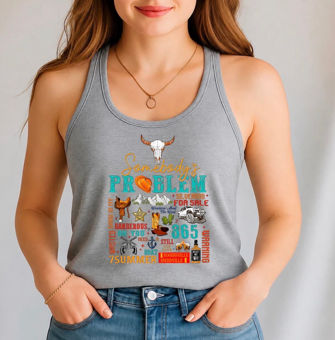 Somebody’s problem tank top