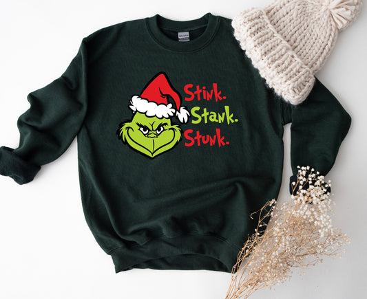 Stink stank stunk sweatshirt