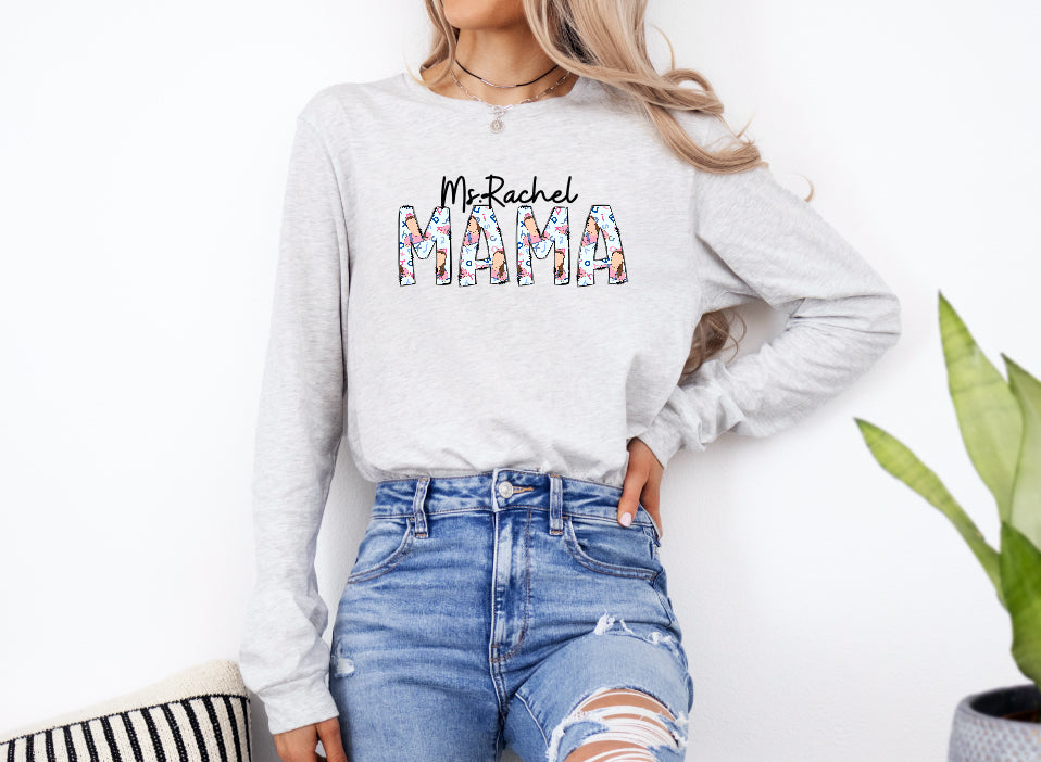 Mrs Rachel mama long sleeve t shirt