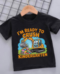 I’m ready to crush kindergarten youth tee