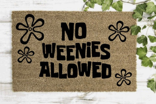 No weenies allowed doormat