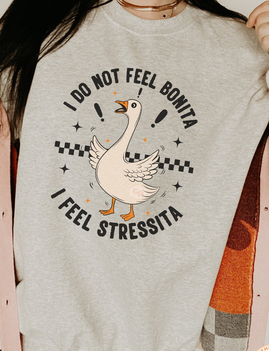 I don’t feel Bonita sweatshirt