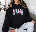 Mama of both sweatshirt