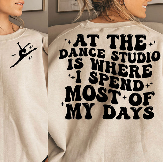 At the dance studio sweatshirt