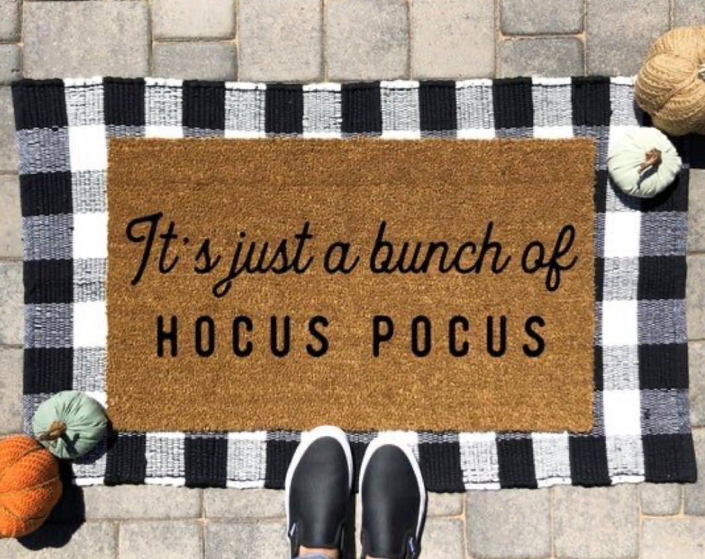 Just a bunch of hocus pocus doormat