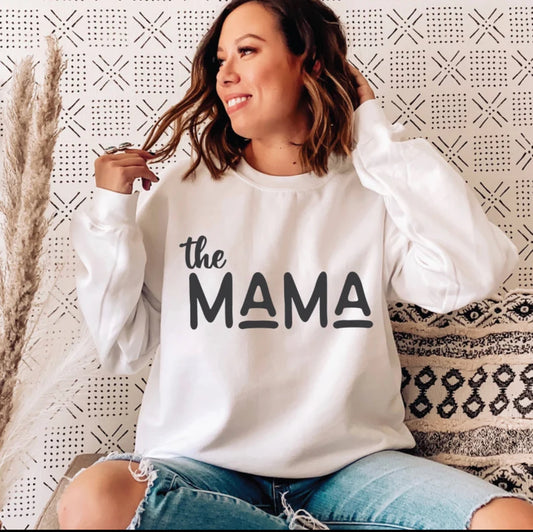 The mama sweatshirt