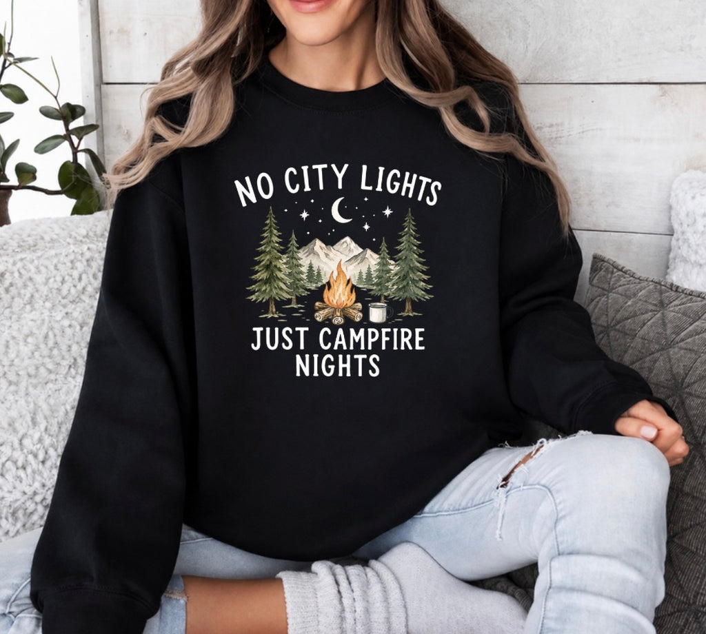 No city lights just campfire nights sweatshirt