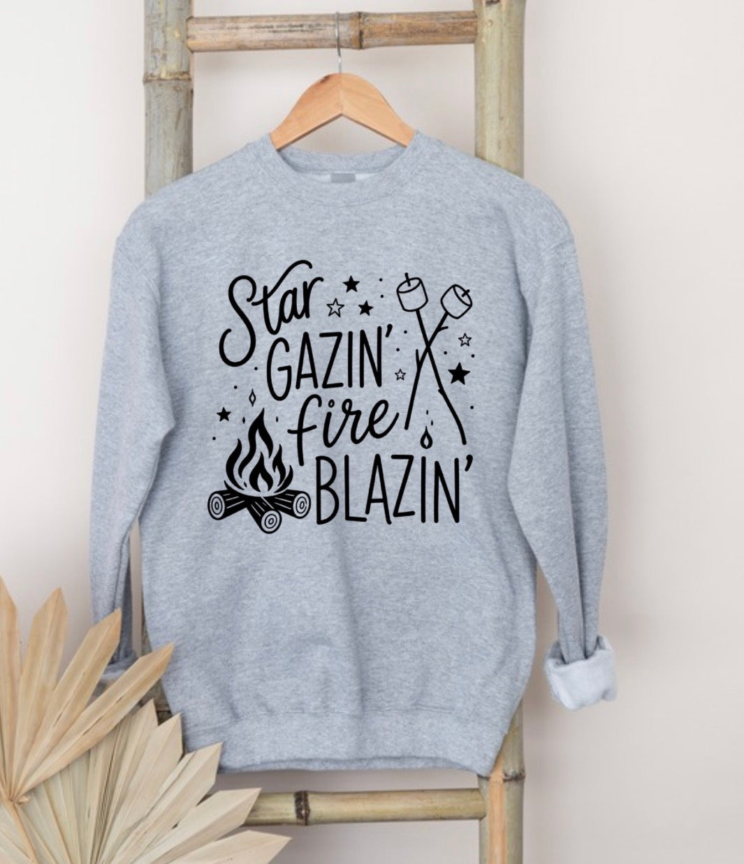 Star gazin’ fire blazin’ sweatshirt