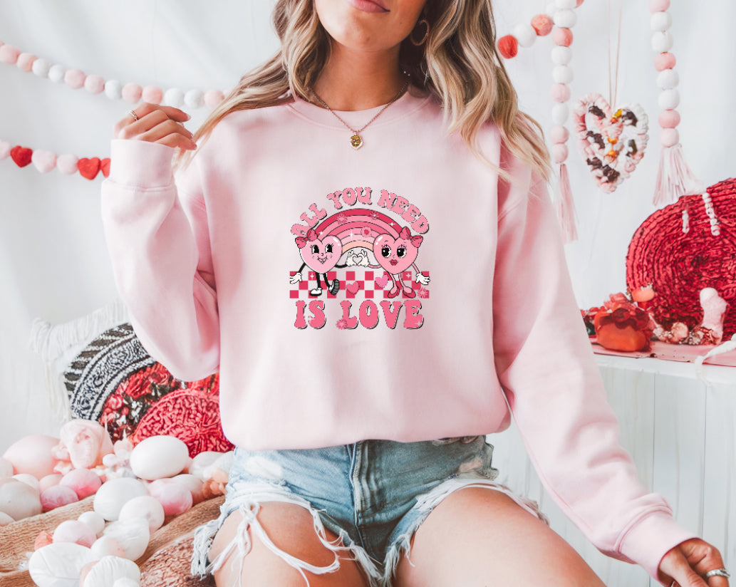 All you need is love sweatshirt