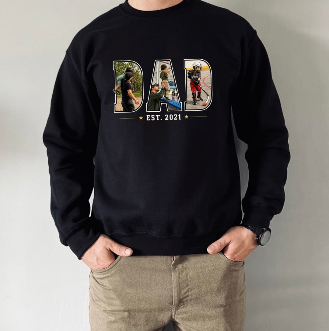 Dad custom sweatshirt
