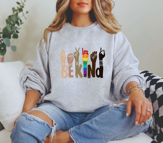 Be kind sweatshirt