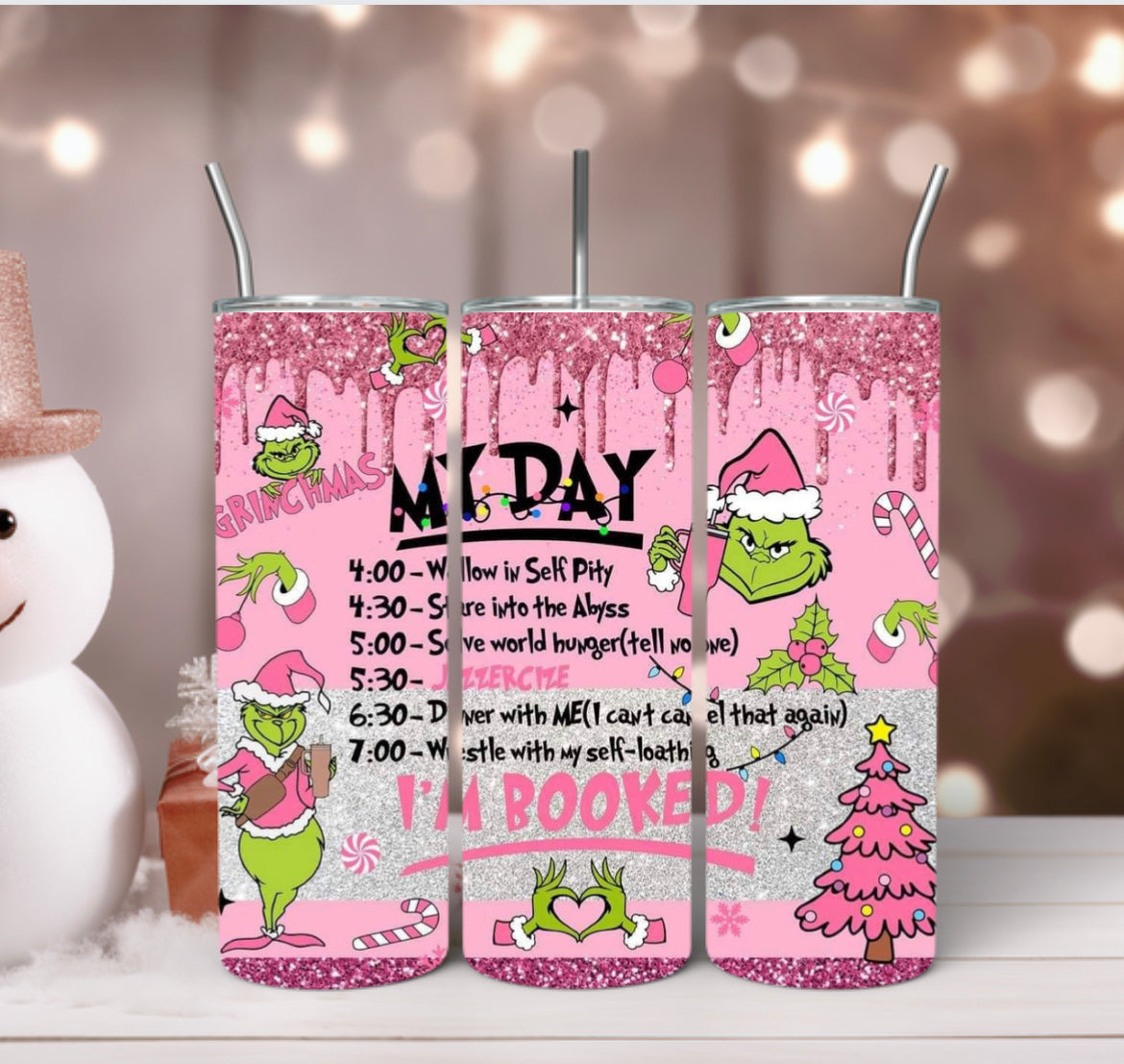 My day grinch 20oz tumbler cup