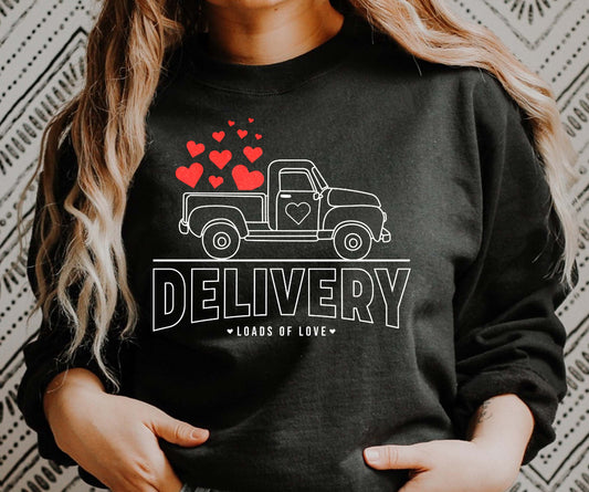 Delivery loads of love sweatshirt