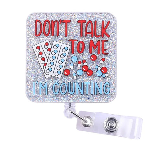 Don’t talk to me in counting Badge reels