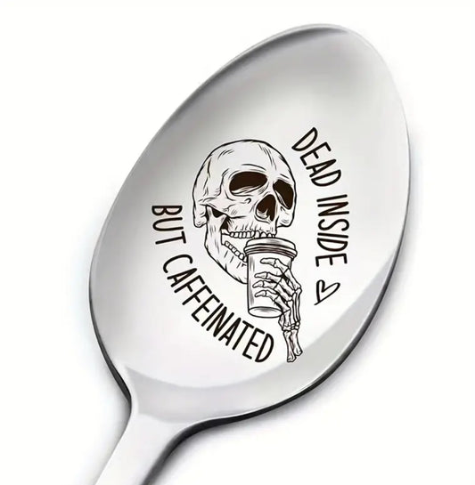 dead inside but caffeinated spoon