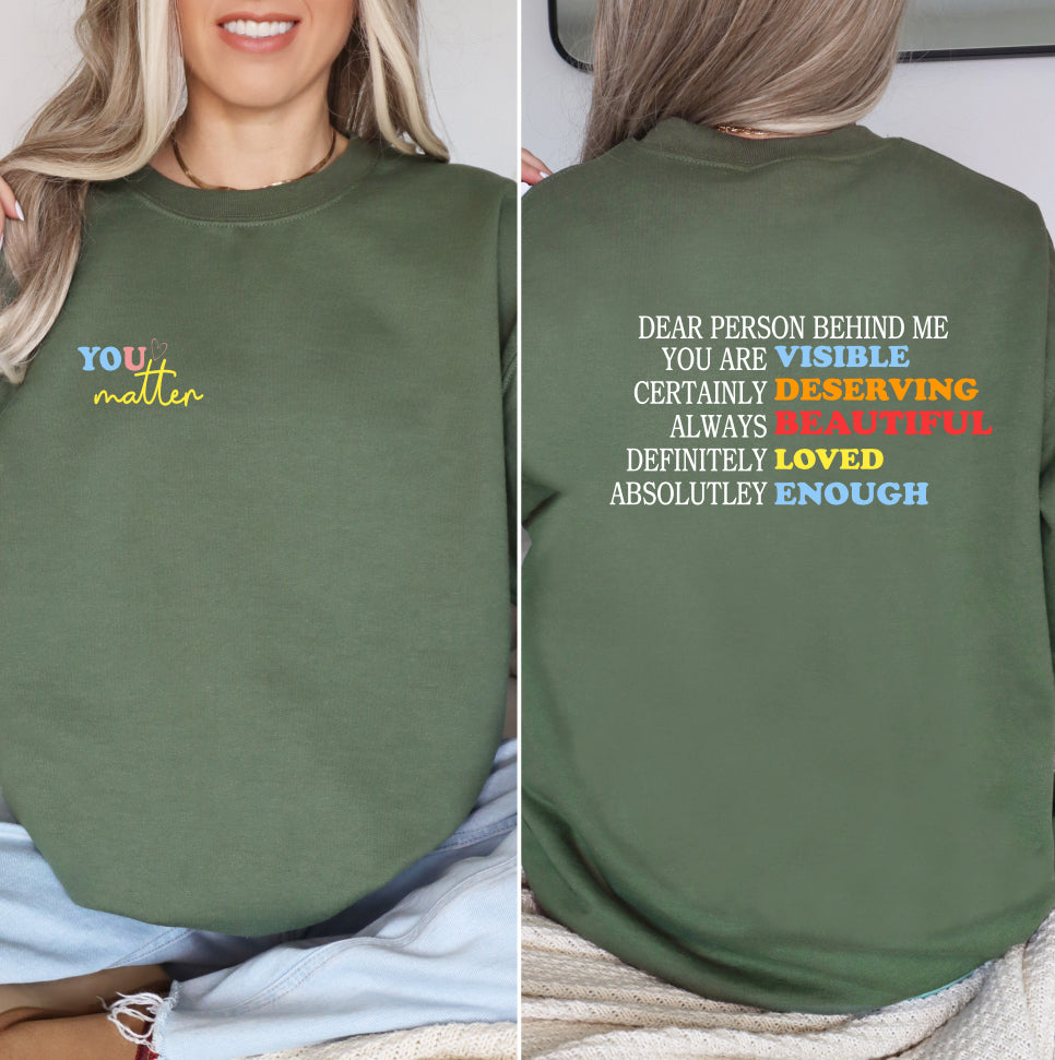 You matter sweatshirt