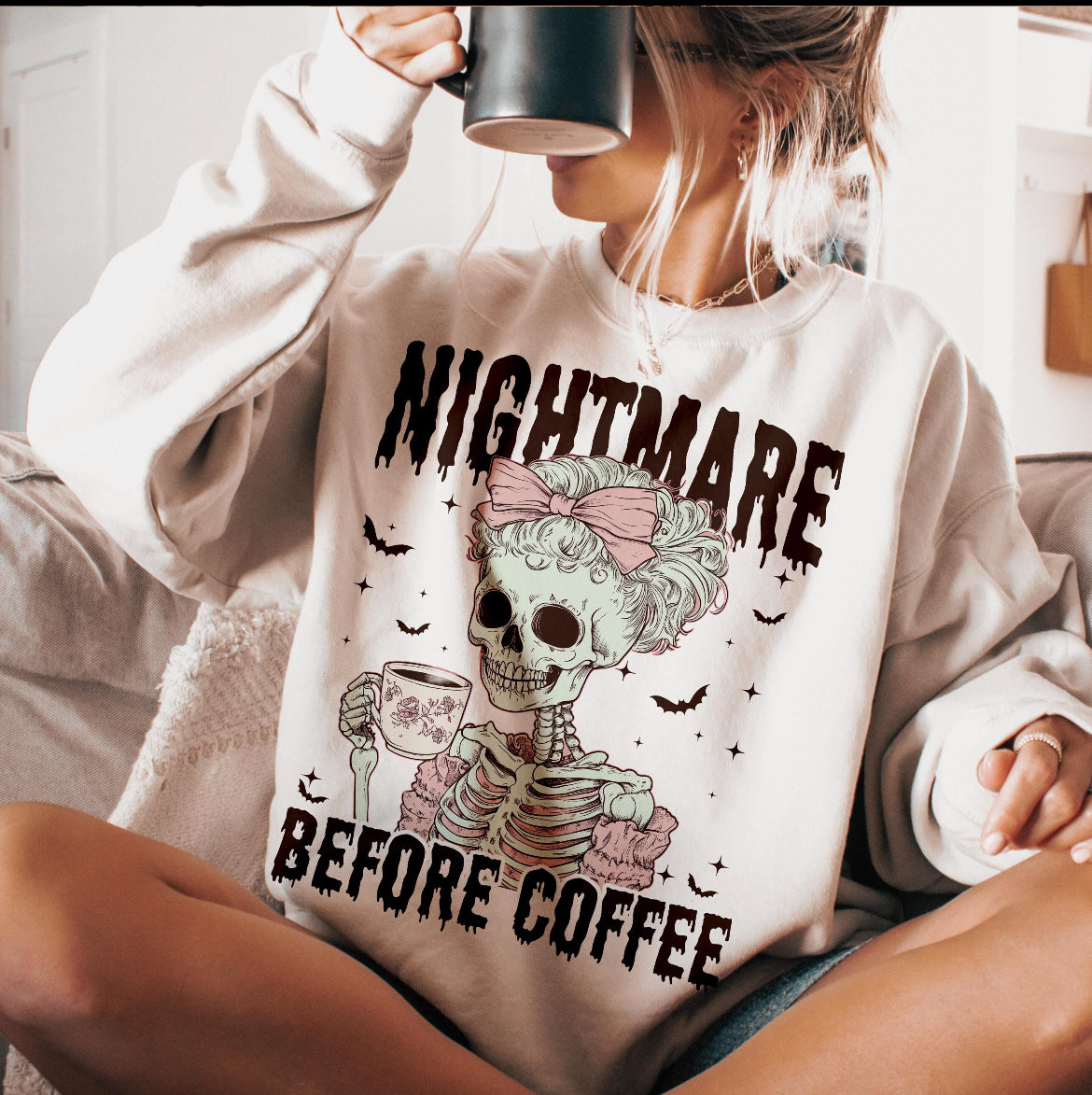 Nightmare before coffee sweatshirt