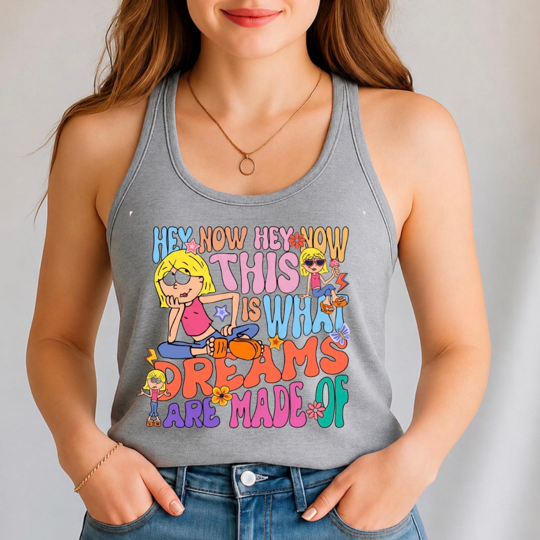 This is what dreams are made of tank top