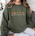 Bad day to be a hotdog sweatshirt