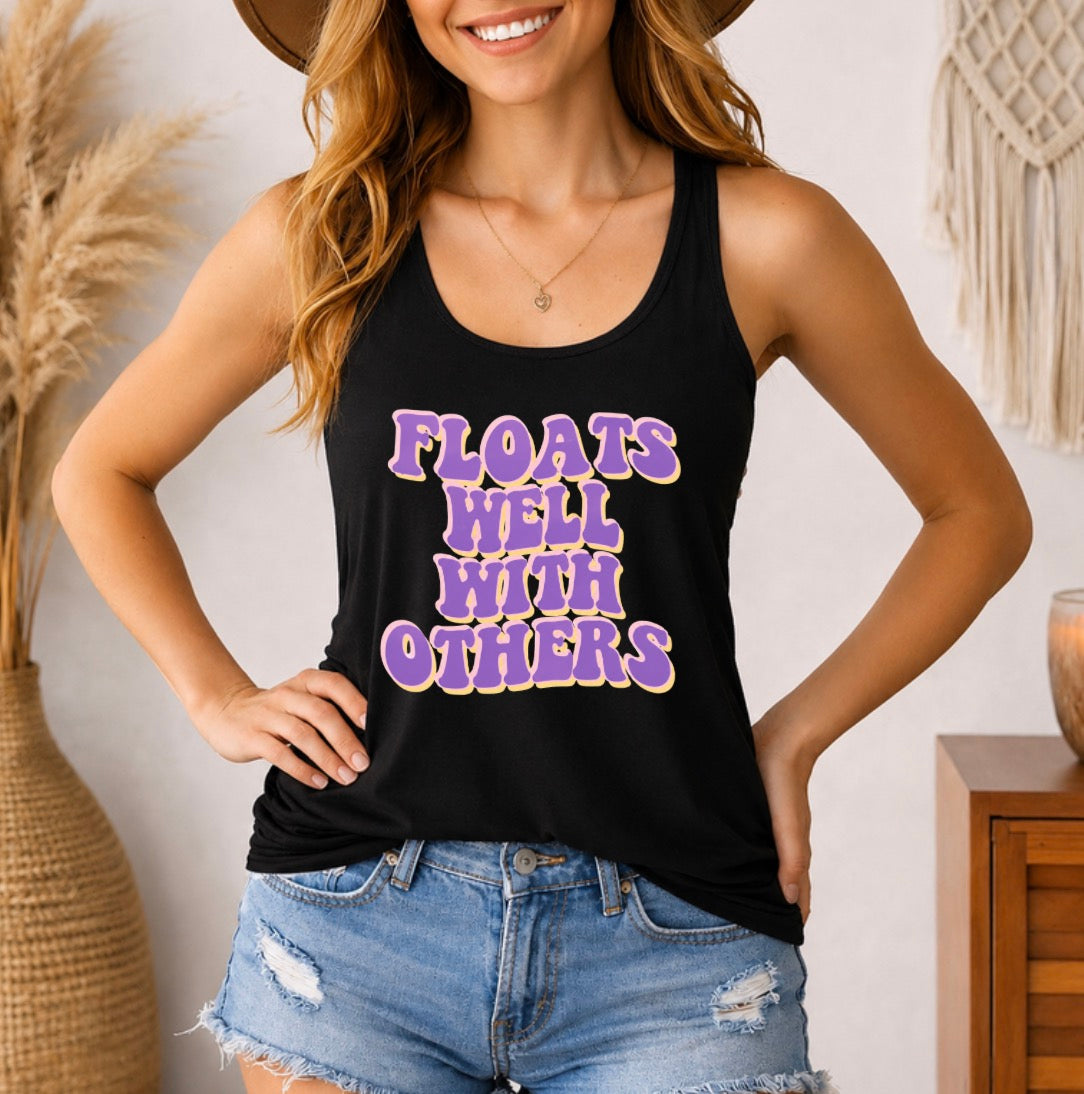 Floats well with others tank top