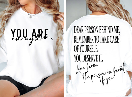 You are enough sweatshirt