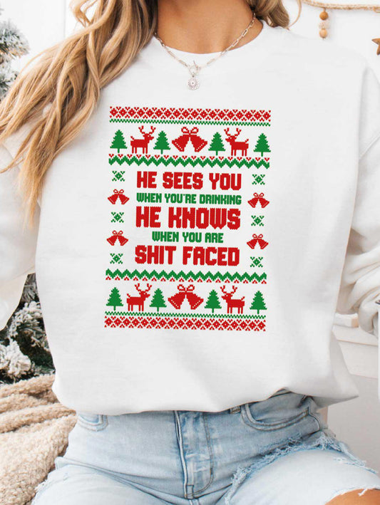 He sees you when you’re sleeping sweatshirt