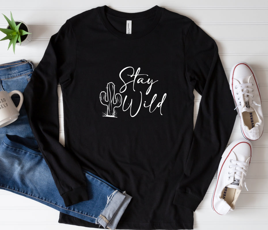 Stay wild long sleeve t shirt