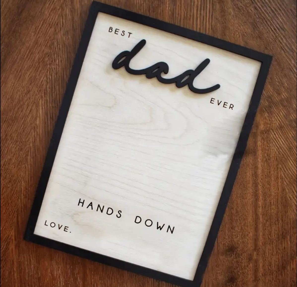 Best dad ever plaque