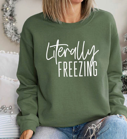 Literally freezing sweatshirt