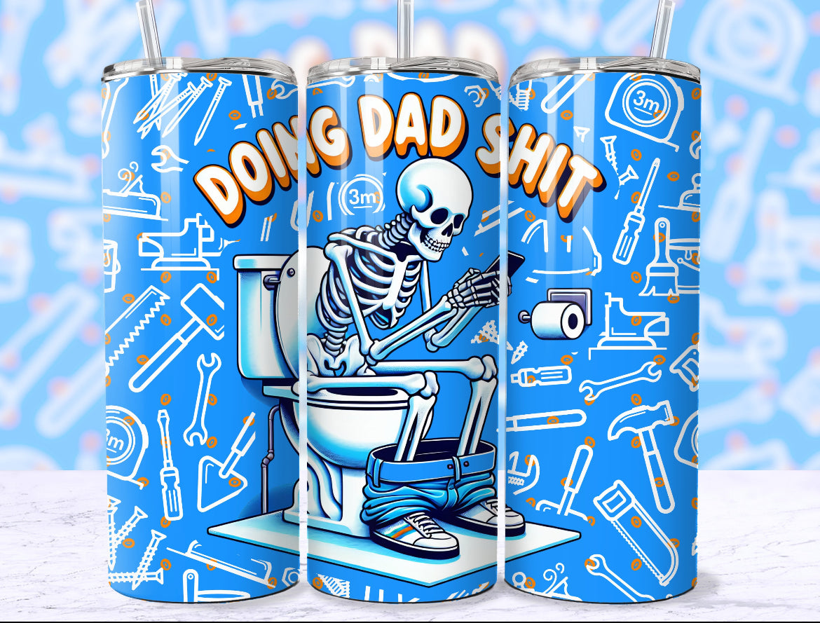 Doing dad shit tumbler