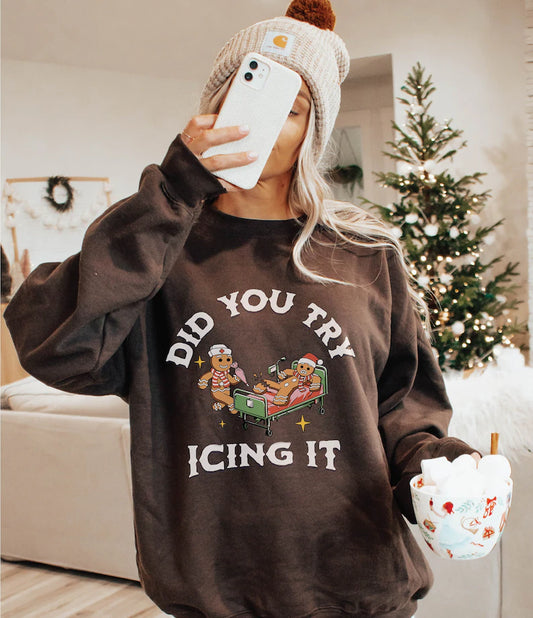 Did you try icing it sweatshirt